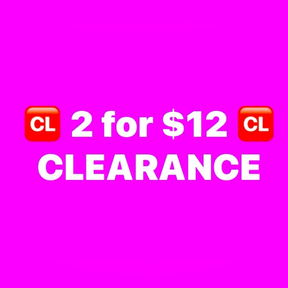 🆑 2 for $12 🆑